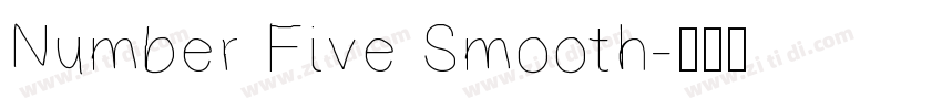 Number Five Smooth字体转换